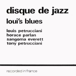 Album cover of Loui's Blues (Disque de Jazz)
