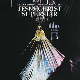 Album cover of Jesus Christ Superstar (Original Broadway Cast: 1971)