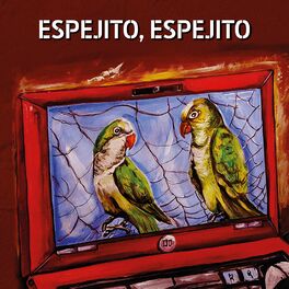 Album cover of Espejito, Espejito