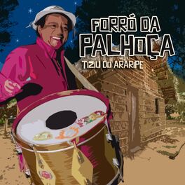 Album cover of Forró da Palhoça