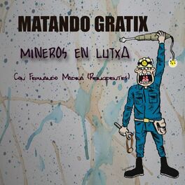 Album cover of Mineros en Lutxa