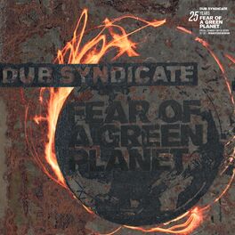 Album cover of Fear Of A Green Planet (25th Anniversary Expanded Release Edition)