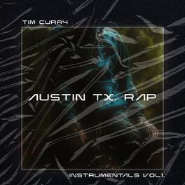 Album cover of Tim Curry Austin TX. Rap Instrumentals, Vol. 1