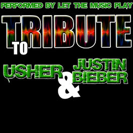 Album cover of Tribute to Justin Bieber & Usher
