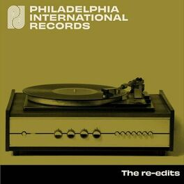Album cover of Philadelphia International Records: The Re-Edits