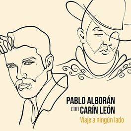 Album cover of Viaje a ningún lado (con Carin Leon)