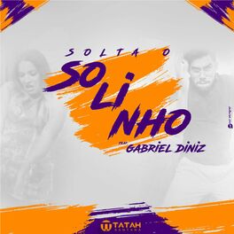 Album cover of Solta o Solinho