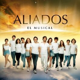 Album cover of Aliados - El Musical