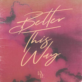 Album cover of Better This Way