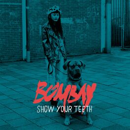 Album cover of Show Your Teeth