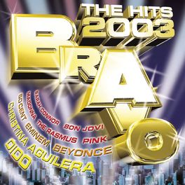 Album cover of Bravo - The Hits 2003