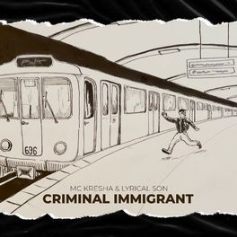 Album cover of Criminal Immigrant