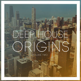 Album cover of Deep House Origins, Vol. 2
