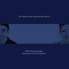 Album cover of Só a Pessoa Sabe o Que Tem por Dentro