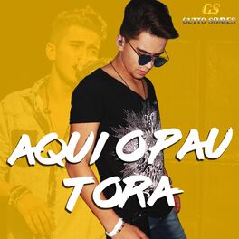 Album cover of Aqui o Pau Tora