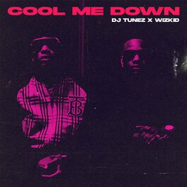 Album cover of Cool Me Down (feat. Wizkid)