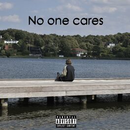 Album cover of No One Cares