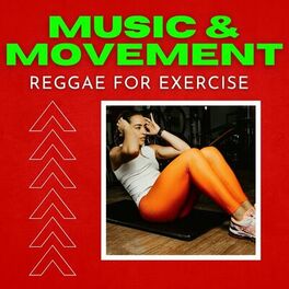 Album cover of Music & Movement Reggae For Exercise