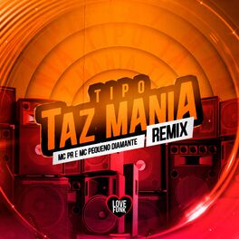 Album cover of Tipo Taz Mania (Remix)