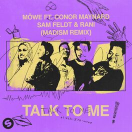 Album cover of Talk To Me (feat. Conor Maynard, Sam Feldt & RANI) [Madism Remix]