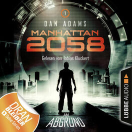 Album cover of Manhattan 2058, Folge 1: Am Abgrund (Ungekürzt)