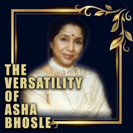 Album cover of The Versatility of Asha Bhosle