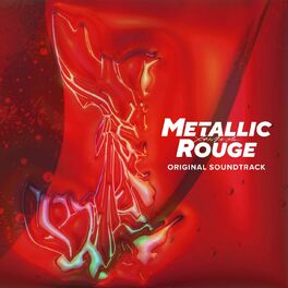 Album cover of Metallic Rouge (Original Soundtrack)