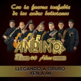 Album cover of Llegando A Oruro / Ven A Mi (Medley)