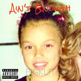 Album cover of Ain't Enough