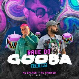 Album cover of Rave Do Gooba 170 BPM