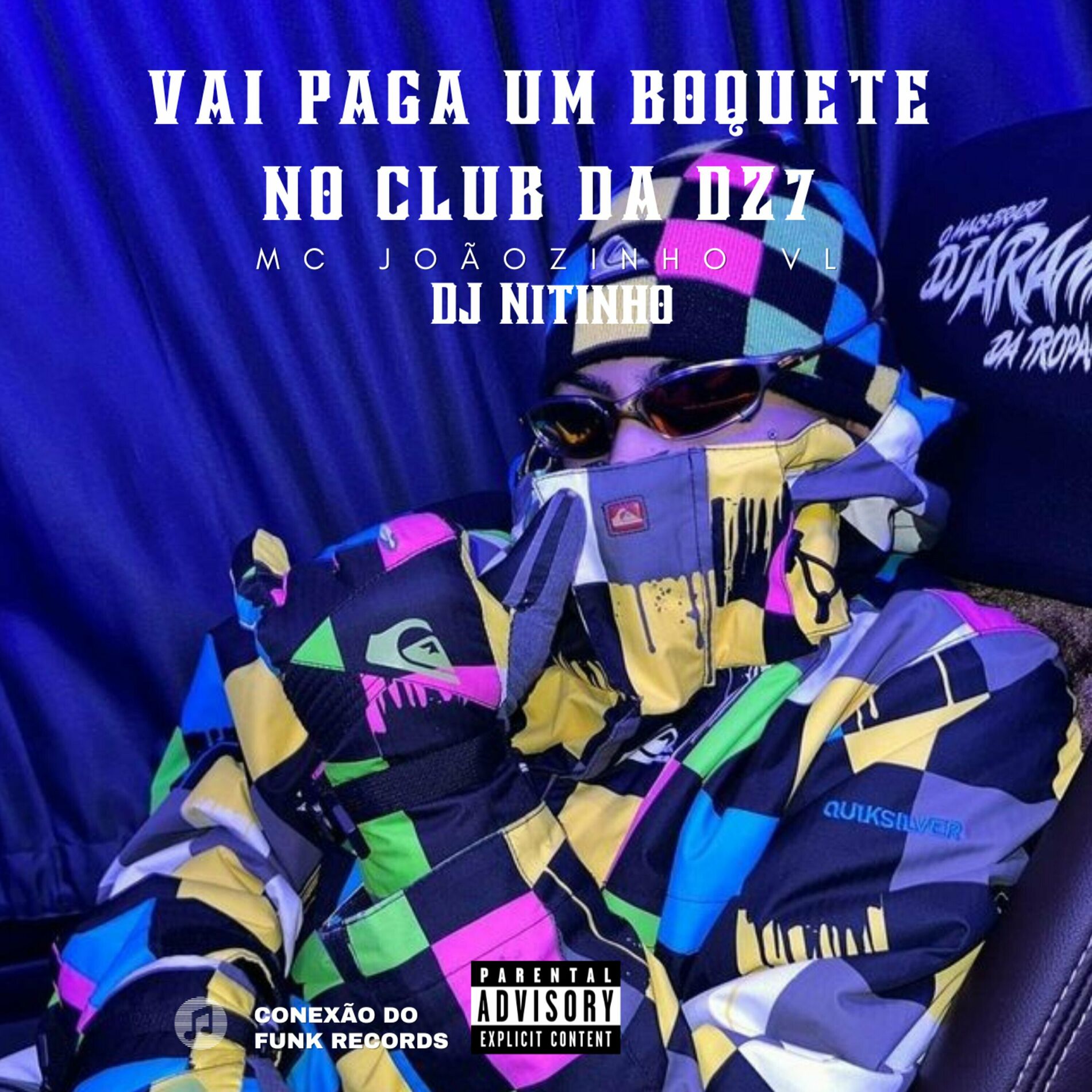 DJ Nitinho - Vai Pagar um Boquete no Club da Dz7: letras de canciones |  Deezer