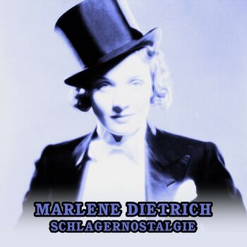 Marlene Dietrich Ich Bin Von Kopf Bis Fuss Auf Liebe Eingestellt Listen With Lyrics Deezer