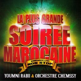 Album cover of La plus grande soirée marocaine (Ambiance Live non stop)