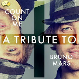 Album cover of Count On Me - A Tribute to Bruno Mars