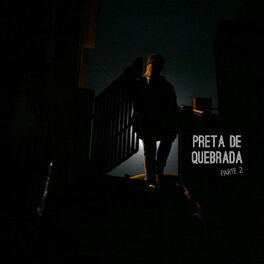 Album cover of Preta de Quebrada, Pt. 2