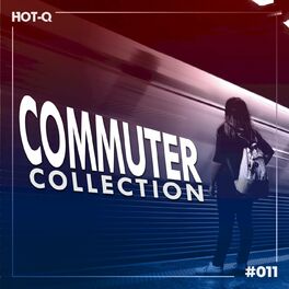 Album cover of Commuters Collection 011