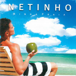 Download Netinho - Minha Praia 2016