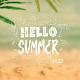 Album cover of Hello Summer 2023