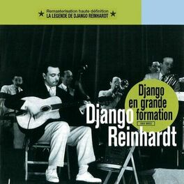 Album cover of Grande formation, la légende de Django Reinhardt