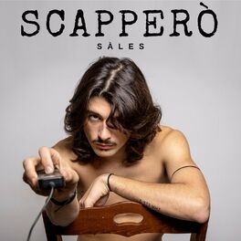 Album cover of Scapperò