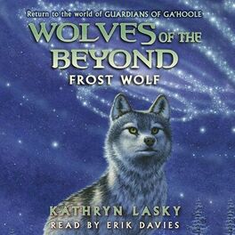 Album cover of Frost Wolf - Wolves of the Beyond 4 (Unabridged)