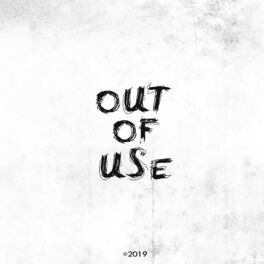 Album cover of Out of Use