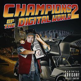 Album cover of Champions Of The Digital World part 2