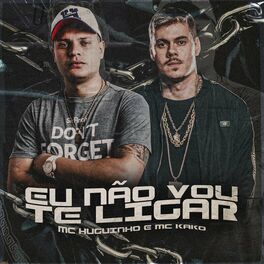 Album cover of Eu Não Vou Te Ligar