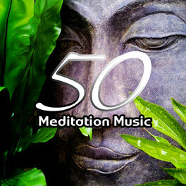 Album cover of Meditation Music 50 – Relaxing Songs for Mindfulness Meditation & Yoga Exercises, Guided Imagery Music, Asian Zen Spa and Massage,