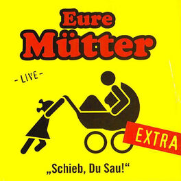 Album cover of Schieb, Du Sau! - Extra (Live)