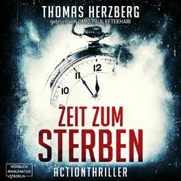 Album cover of Zeit zum Sterben (ungekürzt)
