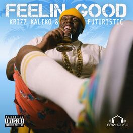 Album cover of Feelin' Good