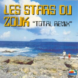 Album cover of Les stars du zouk (Total Remix)