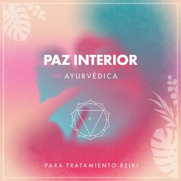 Album cover of zZz Paz Interior Ayurvédica para Tratamiento Reiki zZz